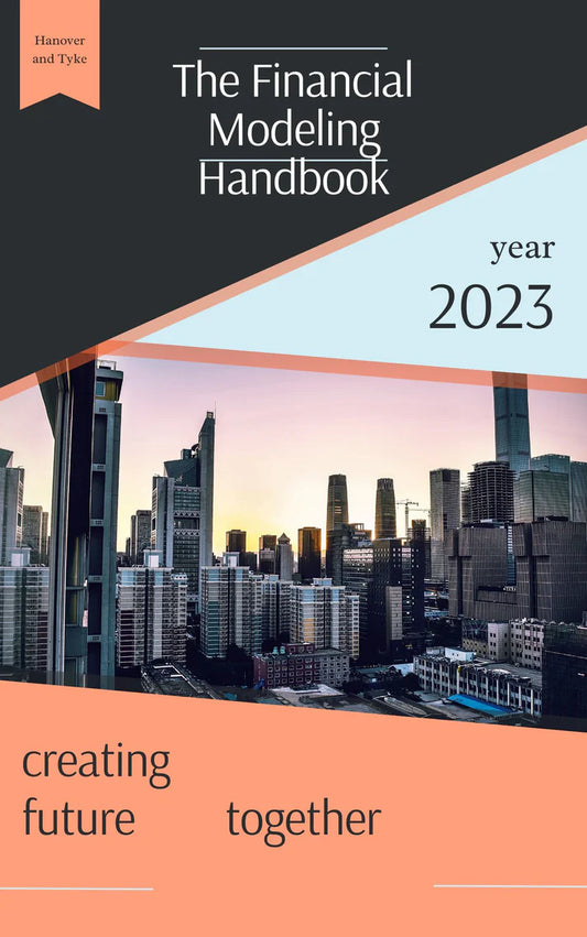 The Financial Modeling Handbook